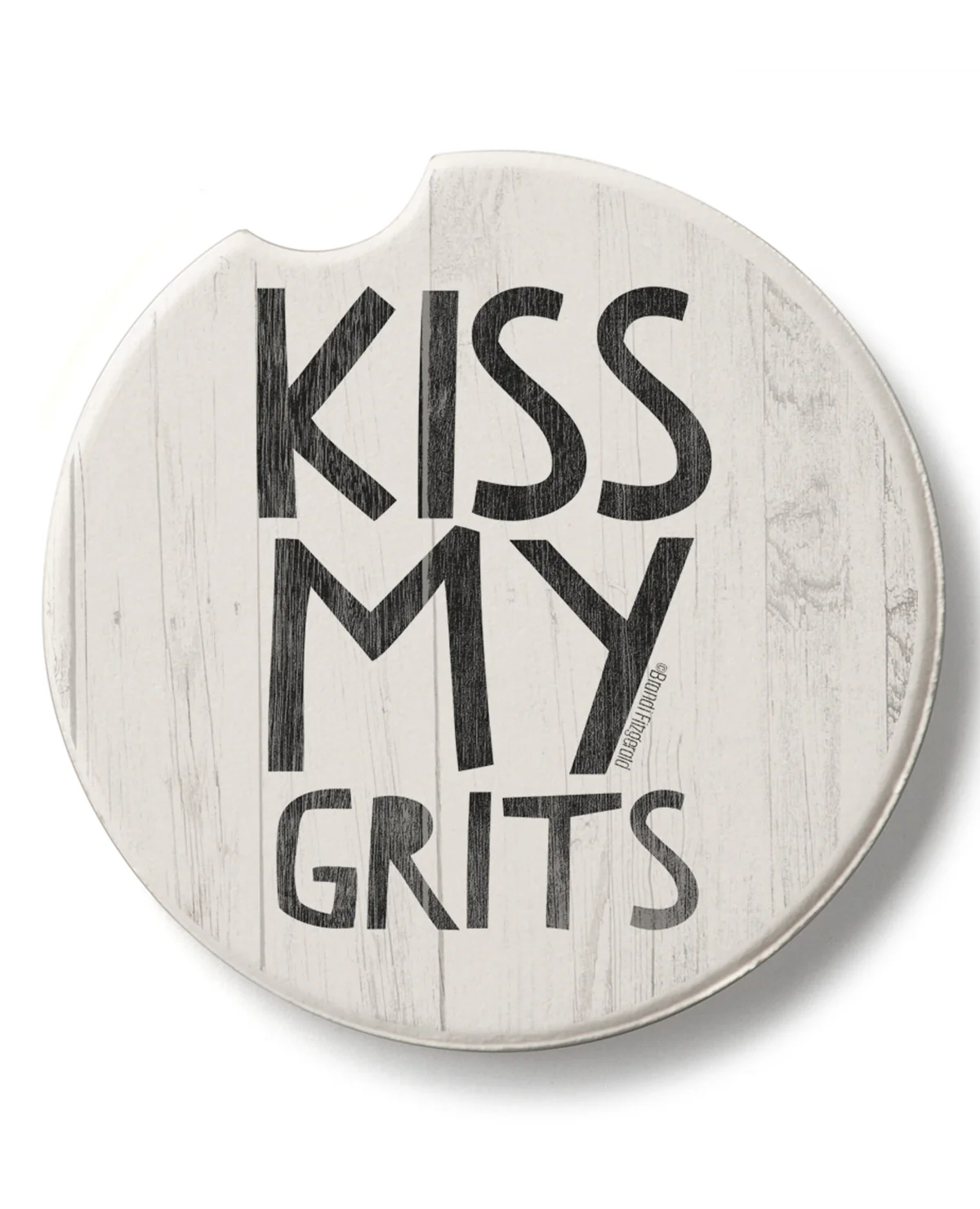 "Kiss My Grits" Car Coaster