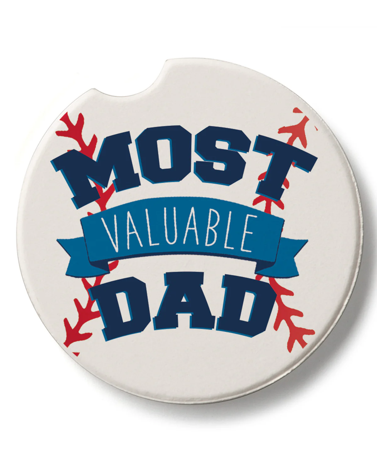 "Most Valuable Dad" Car Coaster