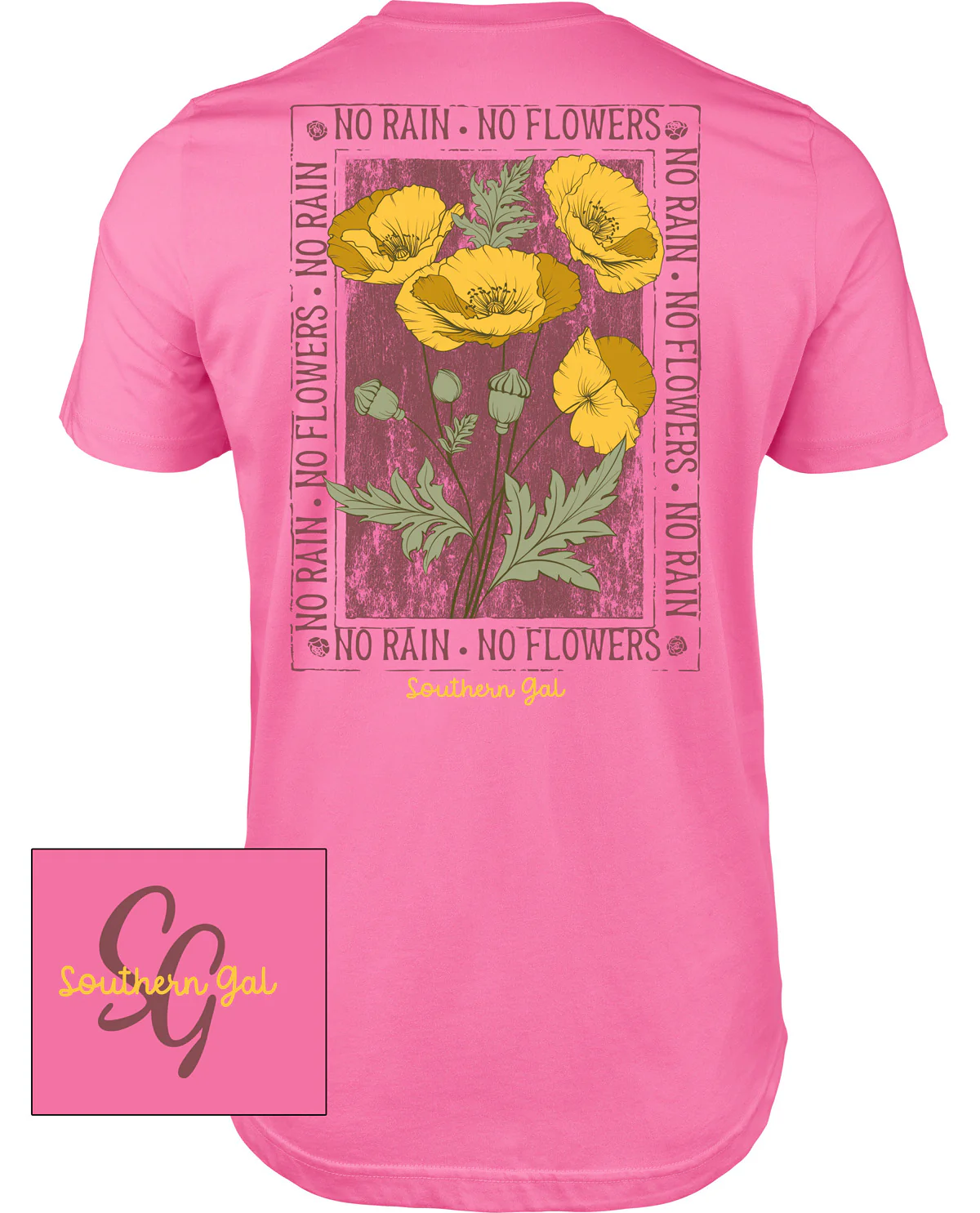 Southern Gal No Rain Short Sleeve Screen Tee Azalea