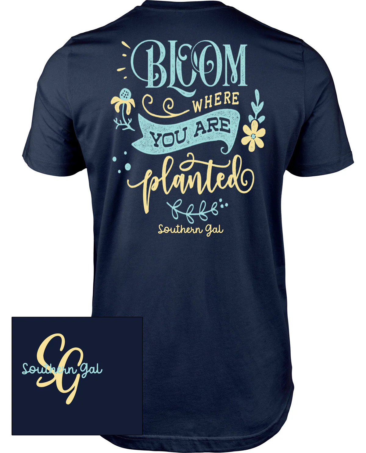 Southern Gal Bloom Where You Are Planted Short Sleeve Screen Tee Navy