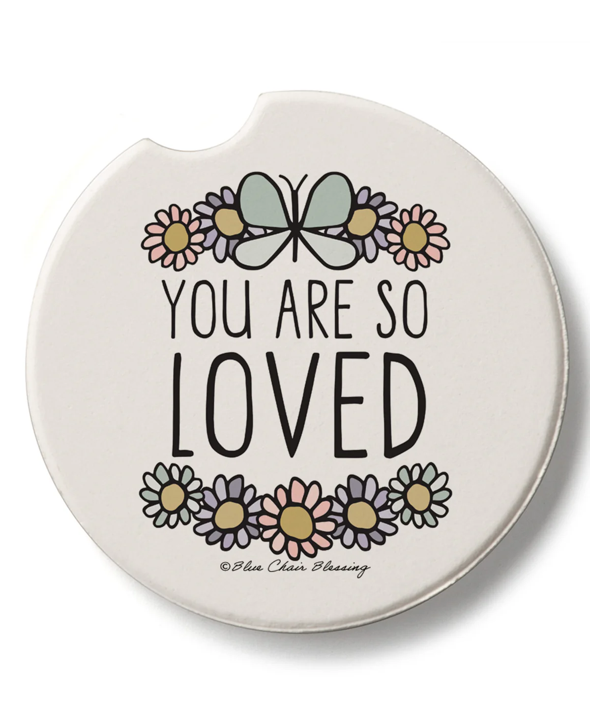 "You Are So Loved" Car Coaster